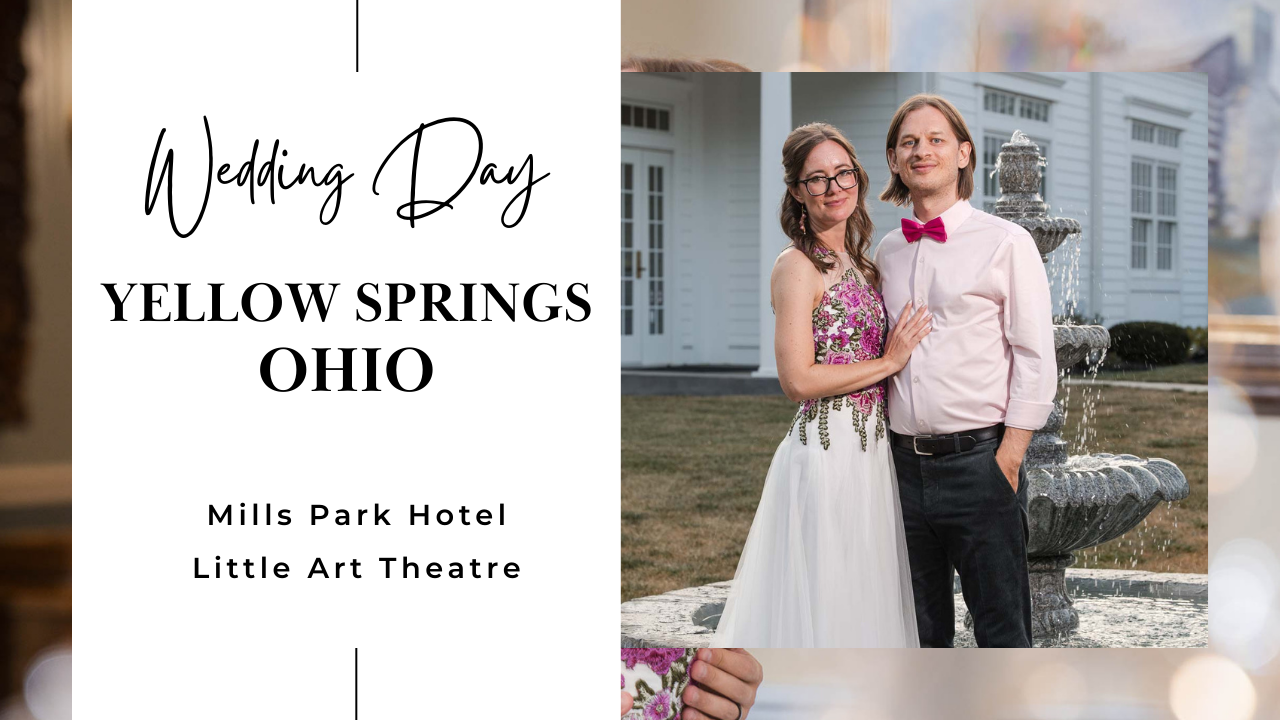 Mill Park Hotel And Little Art Theatre Wedding Day Yellow Springs