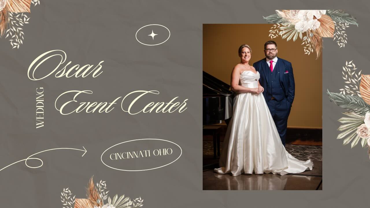 Oscar Event Center Wedding Venue Cincinnati